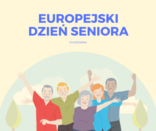 EUROPEJSKI DZIEŃ SENIORA