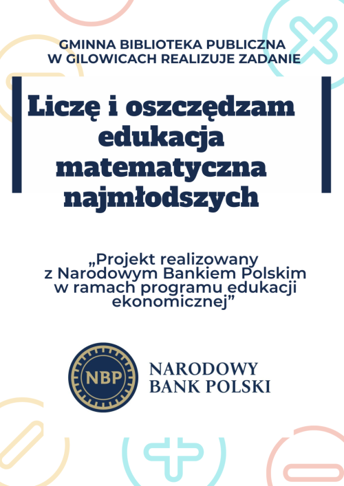 „Liczę i oszczędzam – edukacja matematyczna najmłodszych”