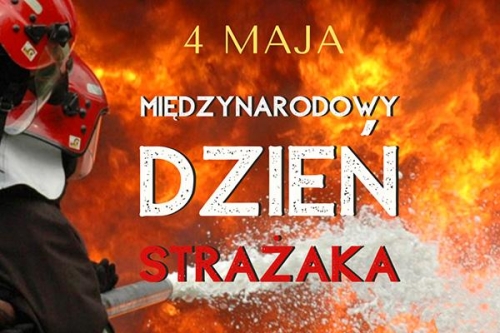 ŻYCZENIA Z OKAZJI DNIA STRAŻAKA