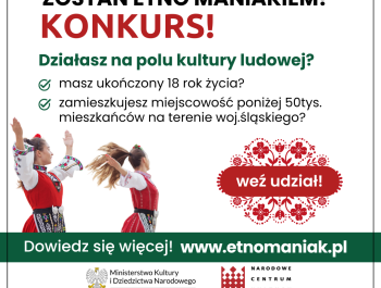"ETNO maniak - konkurs promujący propagatorów kultury ludowej" - zdjęcie1