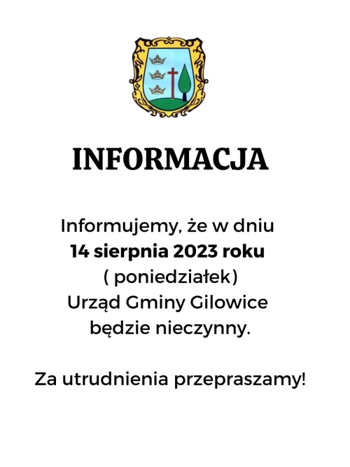 INFORMACJA - 14.08.2023r. URZĄD GMINY BĘDZIE NIECZYNNY