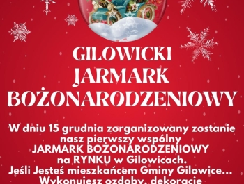 GILOWICKI JARMARK BOŻONARODZENIOWY - zdjęcie1