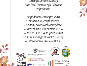 "Tak samo, a jednak inaczej - śladami dolańskich obrzędów" - podsumowanie projektu - zdjęcie1