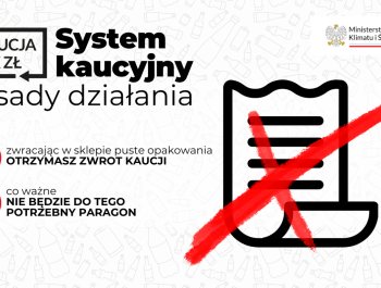 INFORMACJA - w 2025 roku zacznie obowiązywać w Polsce system kaucyjny. - zdjęcie1
