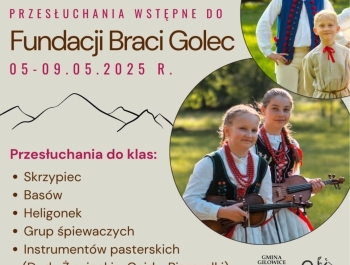 PRZESŁUCHANIA WSTĘPNE DO FUNDACJI BRACI GOLEC - zdjęcie2