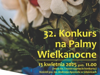 32. KONKURS NA TRADYCYJNA PALMĘ WIELKANOCNĄ - zdjęcie1