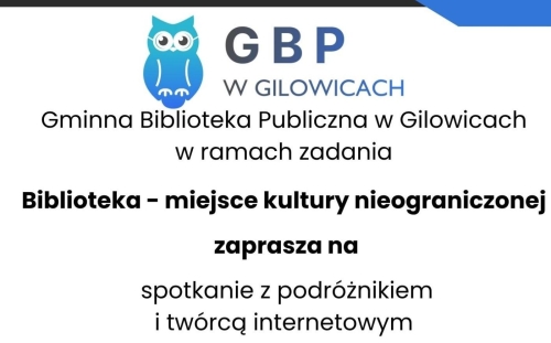 Zaproszenie z Gminnej Biblioteki Publicznej w Gilowicach