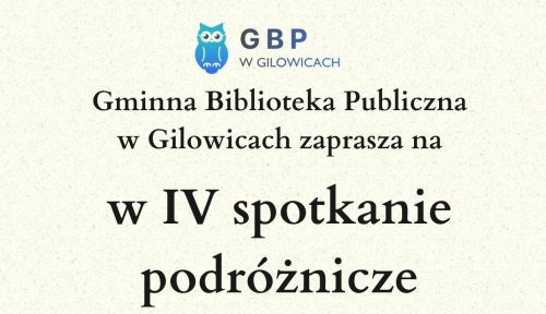 Już dzisiaj w naszej bibliotece kolejne spotkanie podróżnicze. Zapraszamy na 16.30.