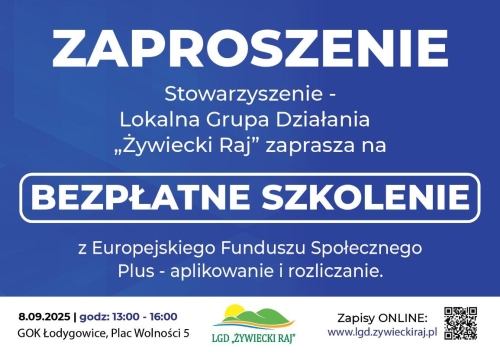 Bezpłatne szkolenie LGD „Żywiecki Raj” – granty do 100 tys. zł bez wkładu własnego