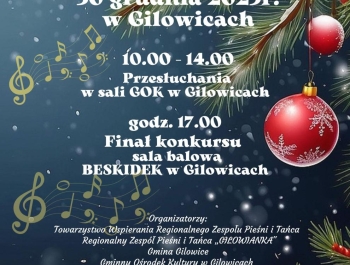 XVII KONKURS KOLĘD I PASTORAŁEK W GILOWICACH - zdjęcie1
